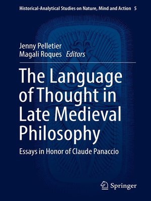 cover image of The Language of Thought in Late Medieval Philosophy